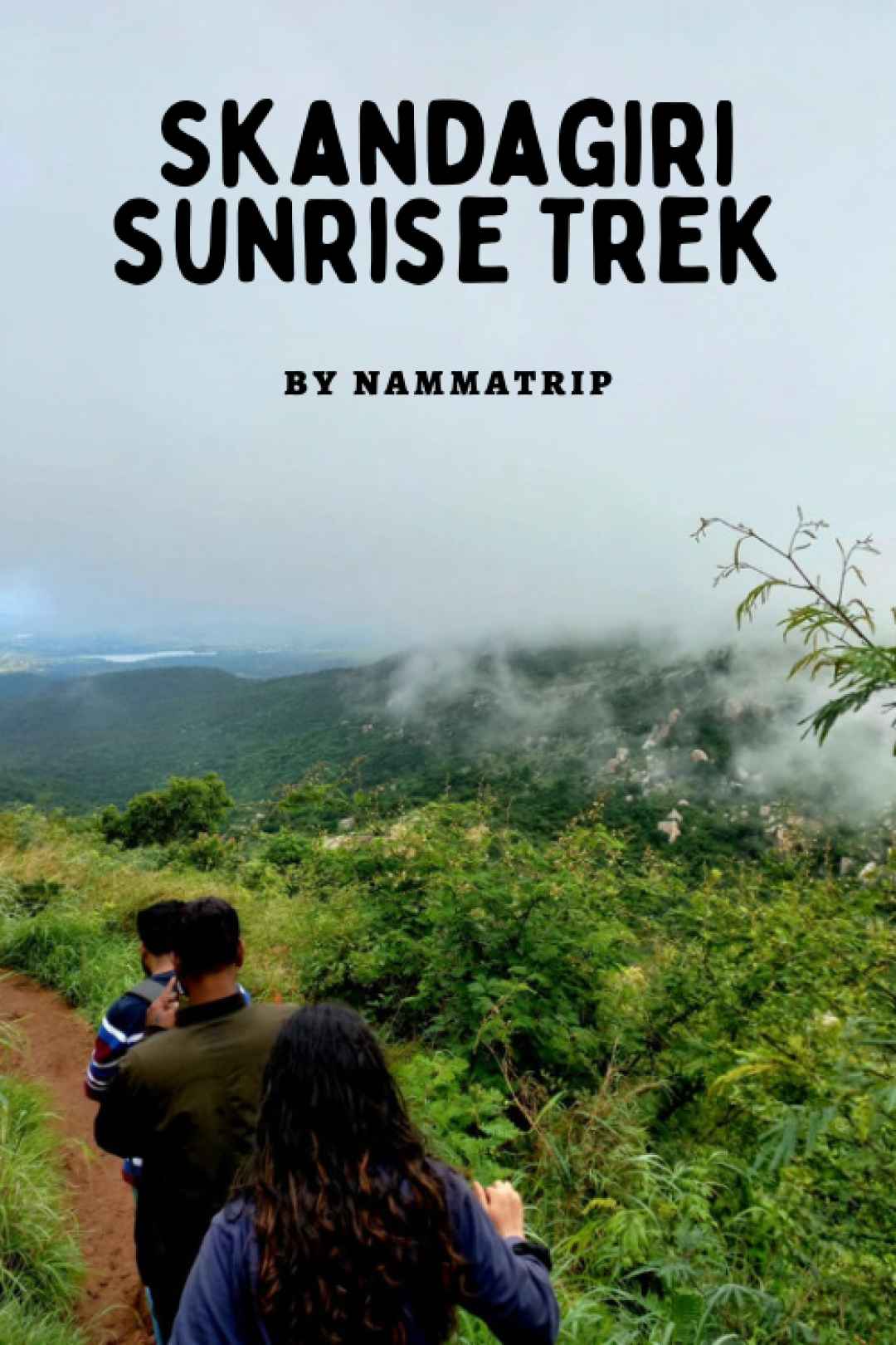 Skandagiri sunrise Trek 